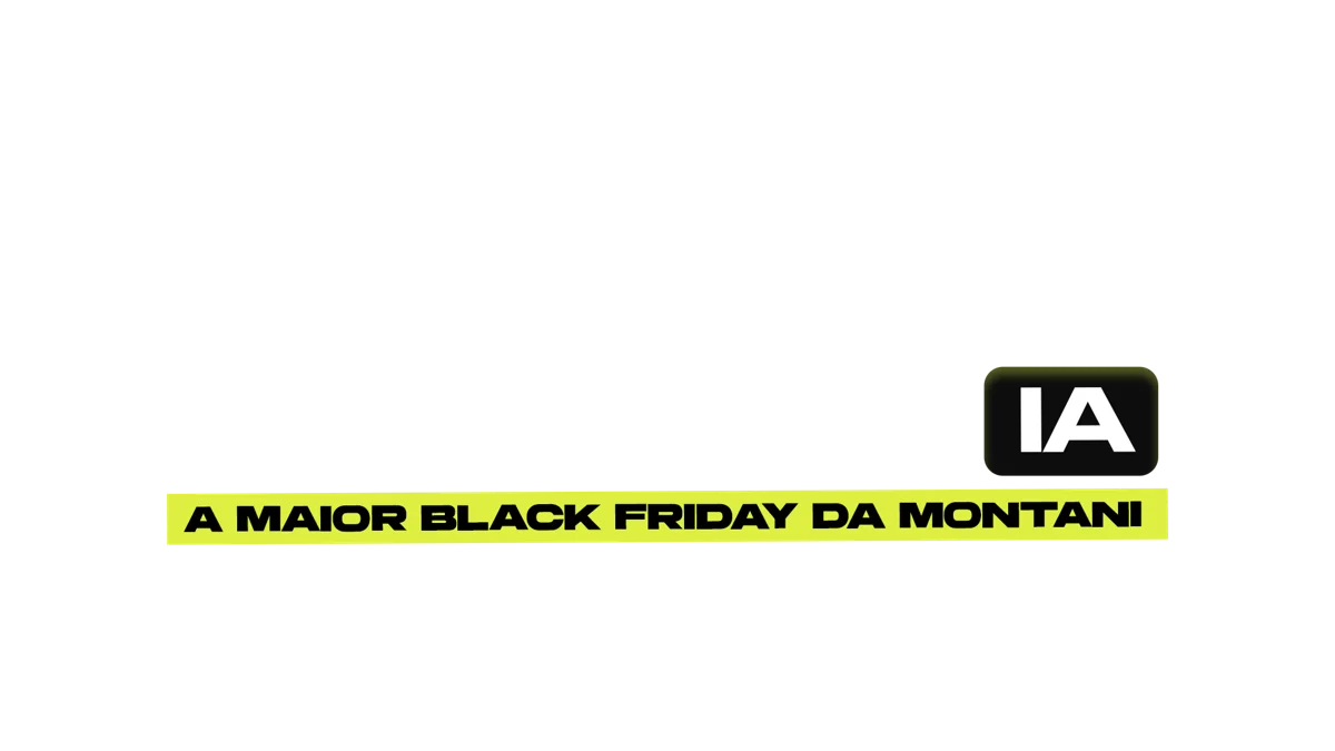Black Render IA, a maior Black Friday da Montani